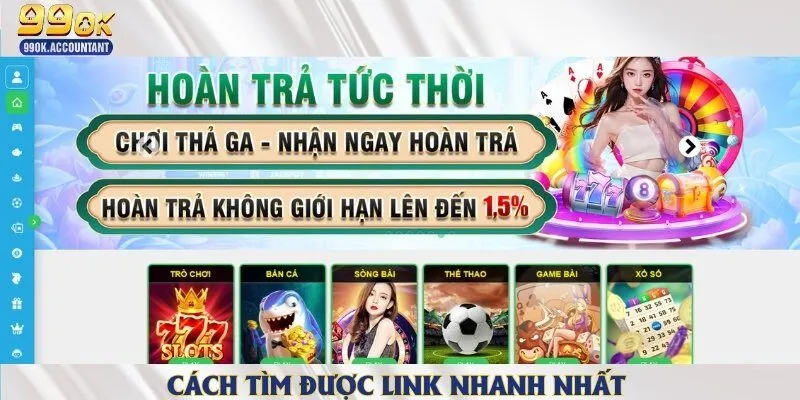 Các biện pháp tìm kink vào nhà cái 99ok nhanh chóng và hiệu quả nhất