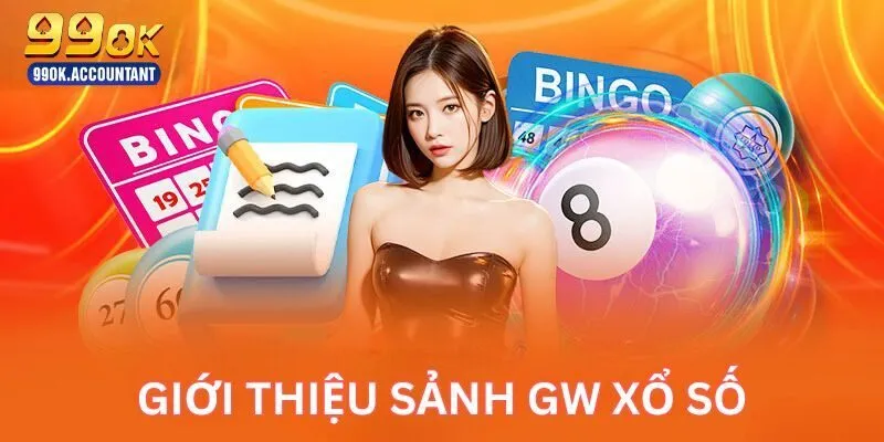 Tổng quan về GW xổ số